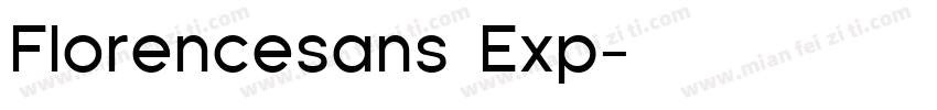 Florencesans Exp字体转换